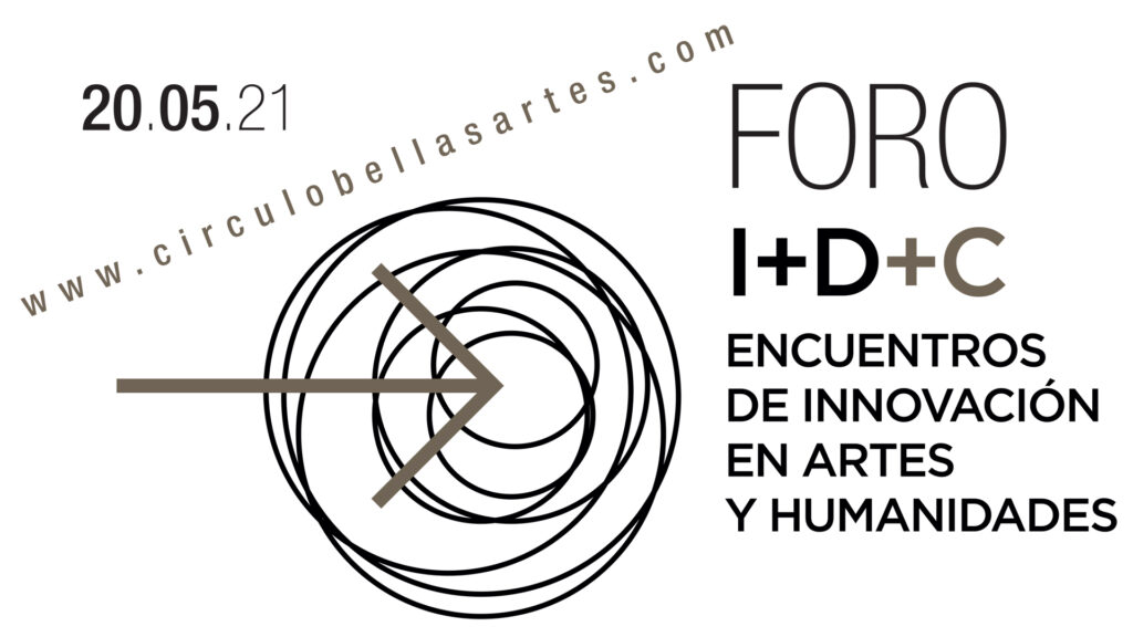 Cartel del Foro I+D+C #CulturaInnova celebrado en el CBA el 20 de mayo de 2021, que ilustra el artículo de Helena Agirre: "Sobre las humanidades y la innovación"