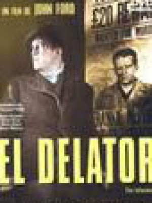 El delator (The informer)
