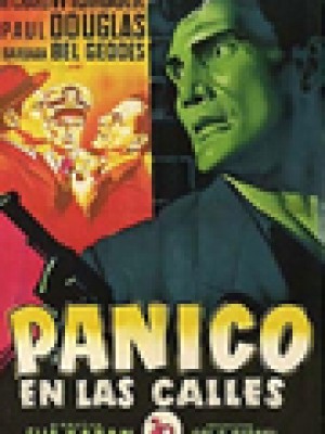 PÁNICO EN LAS CALLES (Panic in the Streets)