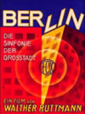 Berlín, sinfonía de una ciudad (Berlin: die sinfonie der grosstadt)