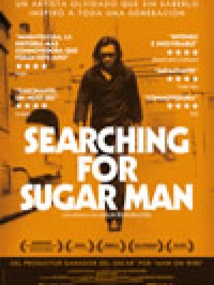 Searchin’ for Sugar Man [Sixto Rodriguez]