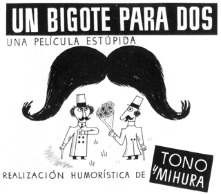 Estreno: un bigote para dos (una aproximación)
