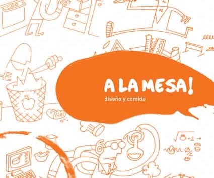 Diseño y comida | ¡A la mesa!