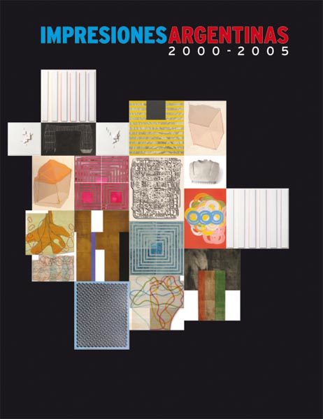 Impresiones argentinas 2000-2005 | Círculo de Bellas Artes