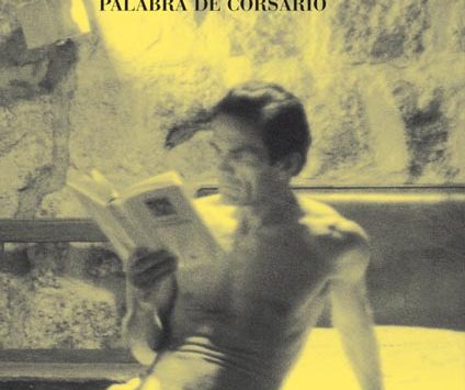 Palabra de corsario | Pier Paolo Pasolini