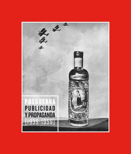 PUBLICIDAD Y PROPAGANDA [1939-1959] | VV.AA