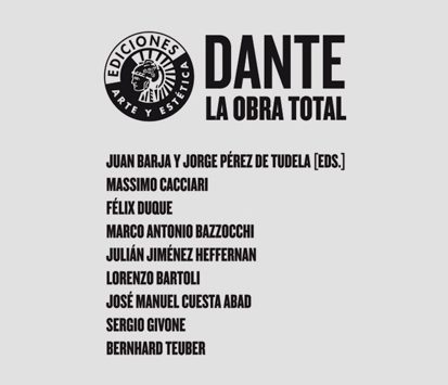 Dante. La obra total | Juan Barja y Jorge Pérez de Tudela (eds.)