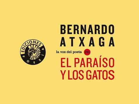El paraíso y los gatos - Bernardo Atxaga