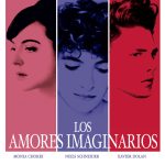 Los amores imaginarios (Les amours imaginaires)