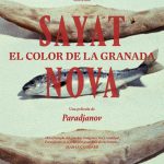 Sayat nova – El color de la granada
