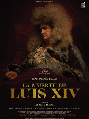 La muerte de Luis XIV (La mort de Louis XIV)