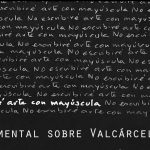 Valcárcel Medina: No escribiré arte con mayúscula