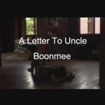 Una carta al tío Boonmee (A Letter to Uncle Boonmee)