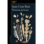 Presentación del libro de Juan Cruz: Primeras personas