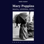 Presentación del libro de María Tausiet: Mary Poppins. Magia, leyenda, mito