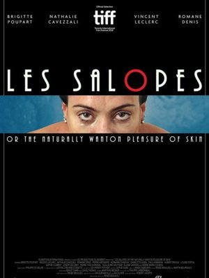Les Salopes or The Naturally Wanton Pleasure of Skin