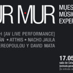 Murmur. Muestra de música experimental