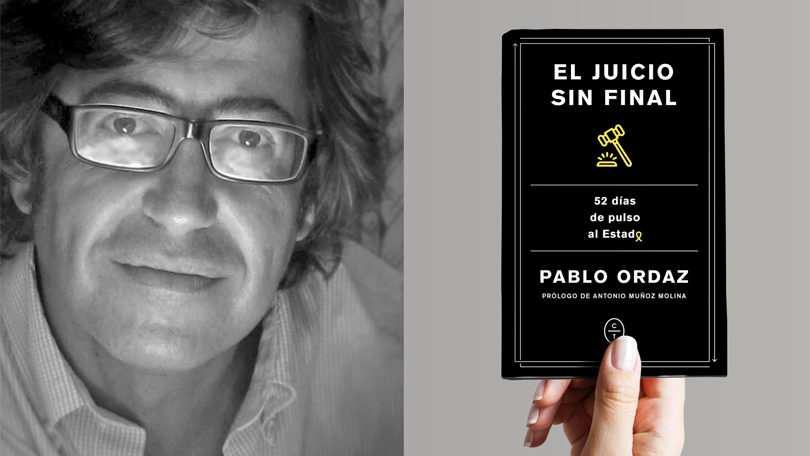 Presentación del libro: El juicio sin final, de Pablo Ordaz