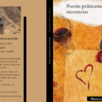 Presentación de los libros de poesía: Del silencio y la nieve a la vida y Poesías políticamente incorrectas