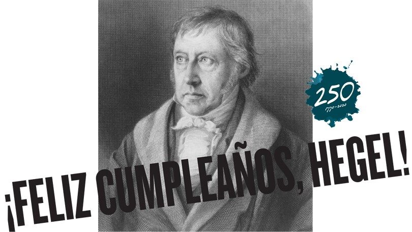 ¡Feliz cumpleaños, Hegel!