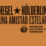 Presentación del libro: Hegel y Hölderlin, una amistad estelar