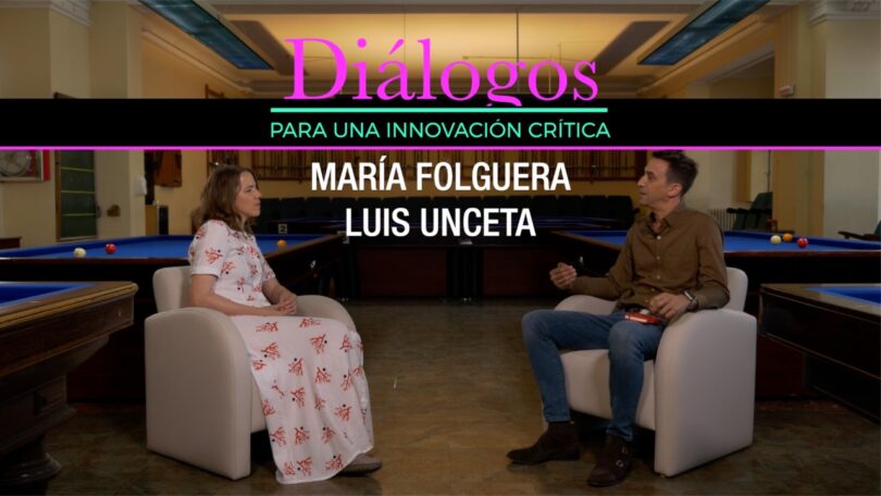 Diálogo · Luis Unceta y ​María Folguera
