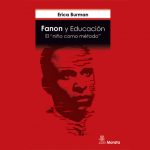 Presentación del libro: Fanon y Educación. El “niño como método”