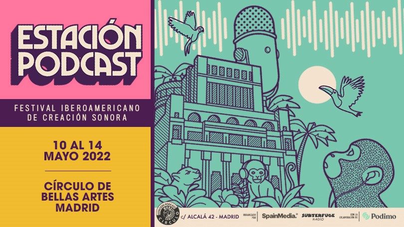 Estación Podcast | I Festival Iberoamericano de Creación Sonora