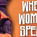 When Women Speak, de Aseye Tamakloe